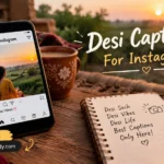 Desi caption for Instagram